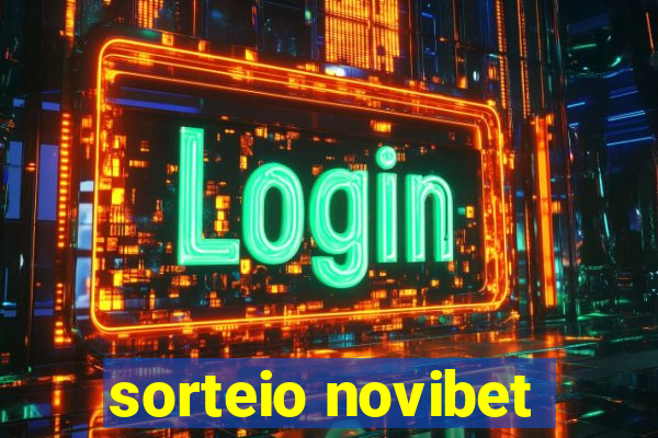 sorteio novibet