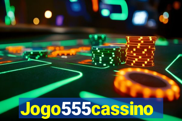 Jogo555cassino