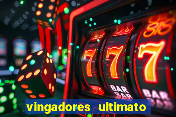 vingadores ultimato dublado download