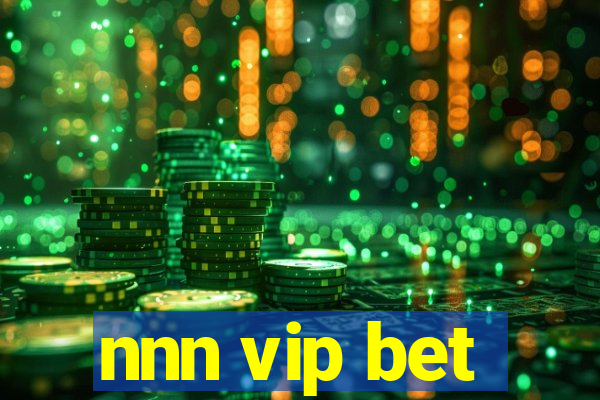 nnn vip bet