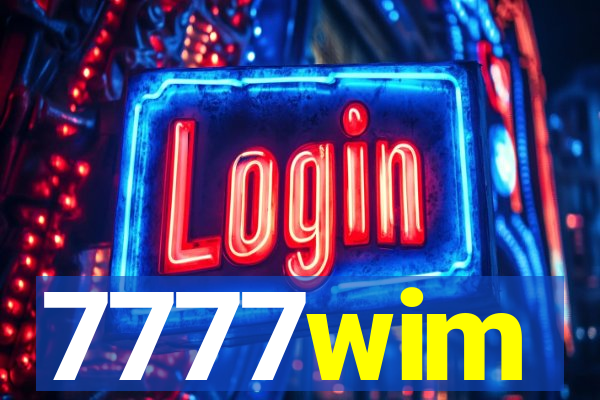 7777wim