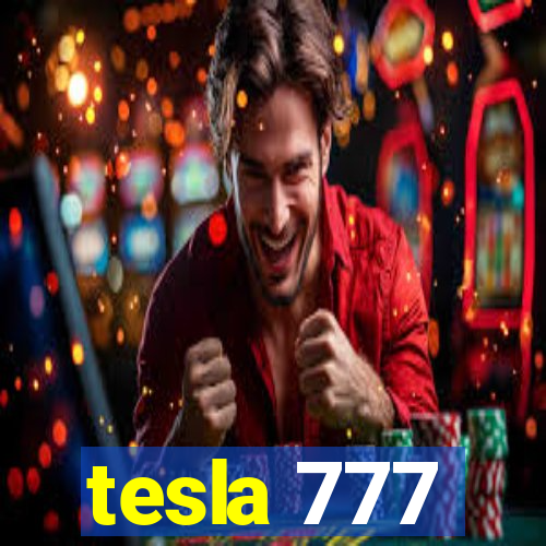 tesla 777