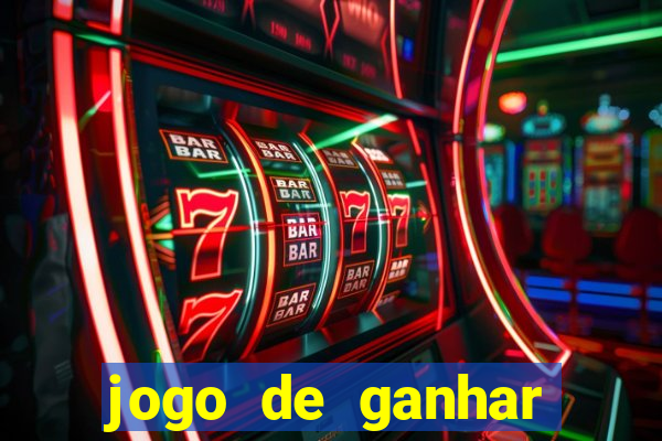 jogo de ganhar dinheiro de verdade sem depositar