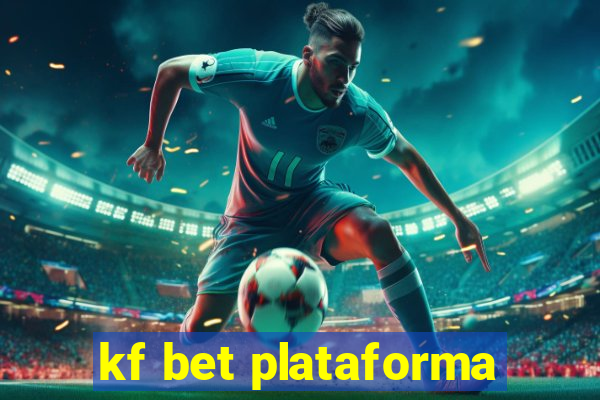 kf bet plataforma