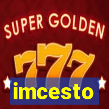 imcesto