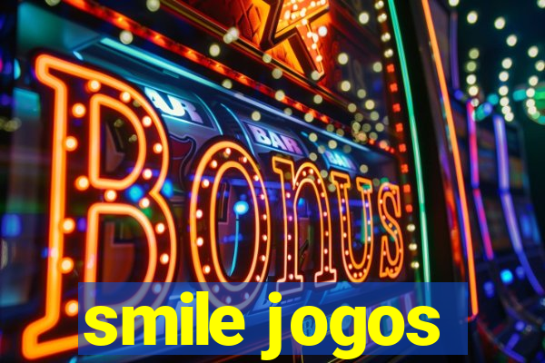 smile jogos