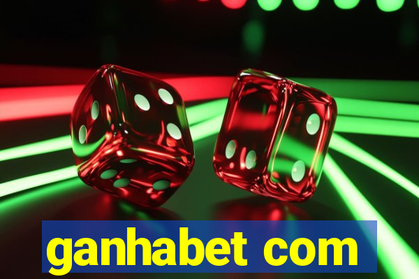 ganhabet com