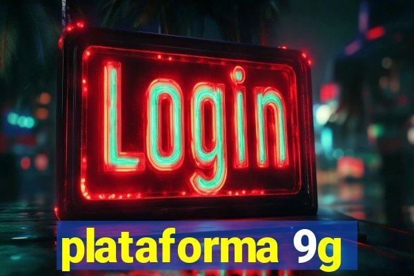 plataforma 9g