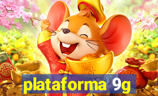 plataforma 9g