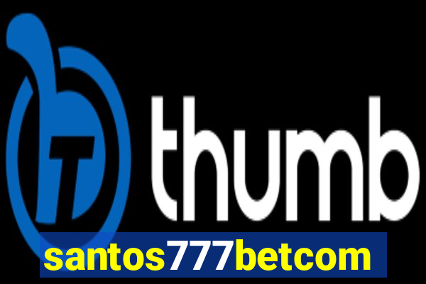 santos777betcom