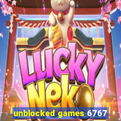 unblocked games 6767