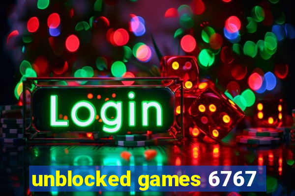 unblocked games 6767