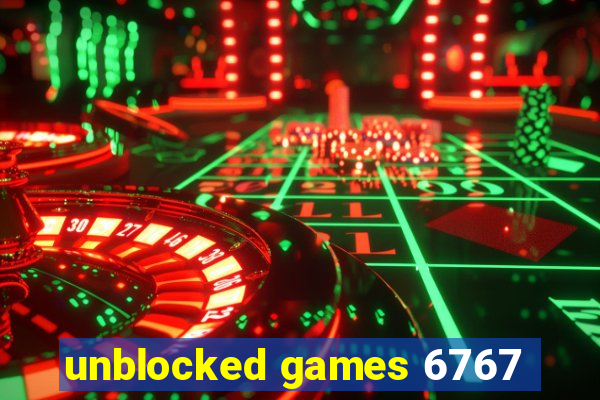 unblocked games 6767