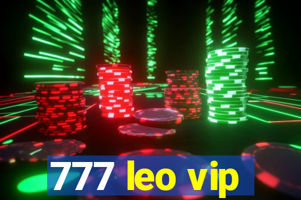 777 leo vip