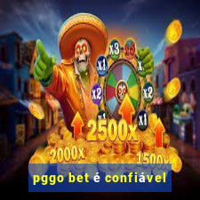 pggo bet é confiável