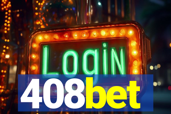 408bet