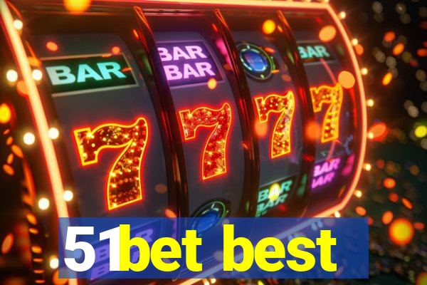 51bet best