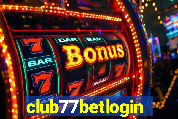 club77betlogin