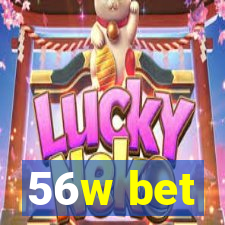 56w bet