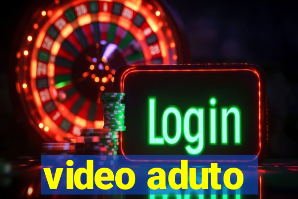 video aduto