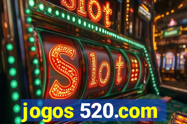 jogos 520.com