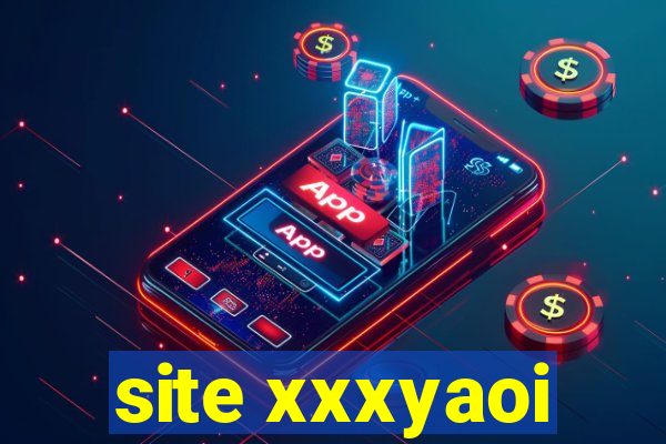 site xxxyaoi