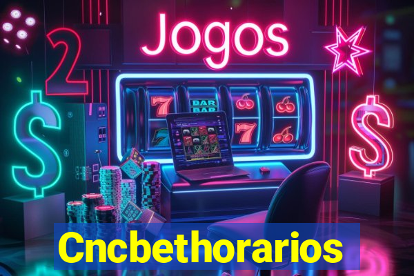 Cncbethorarios