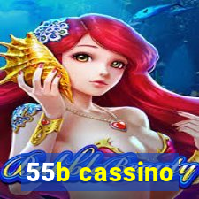 55b cassino