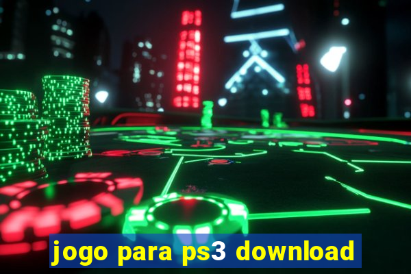 jogo para ps3 download