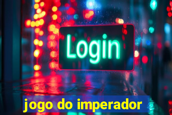 jogo do imperador