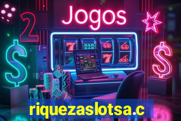 riquezaslotsa.com