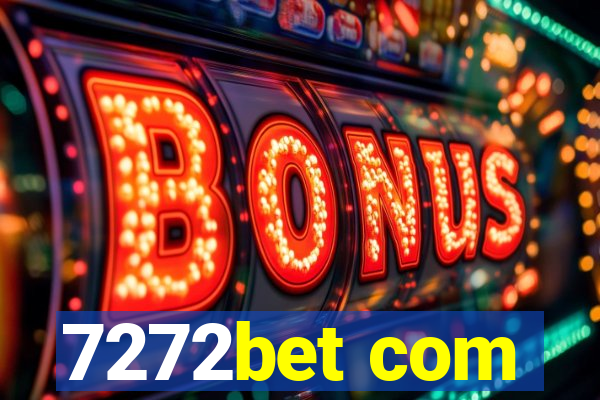 7272bet com