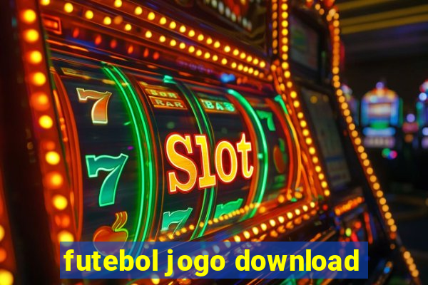 futebol jogo download