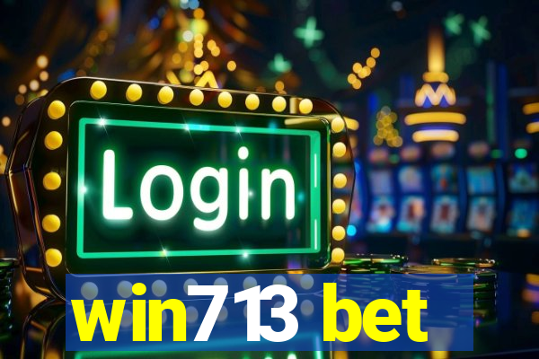 win713 bet