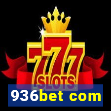 936bet com