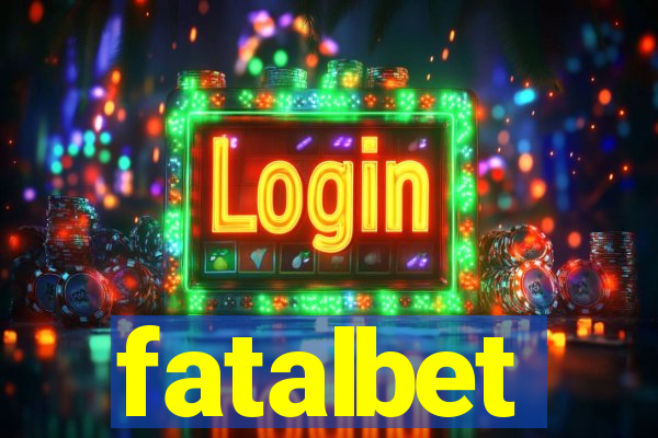 fatalbet