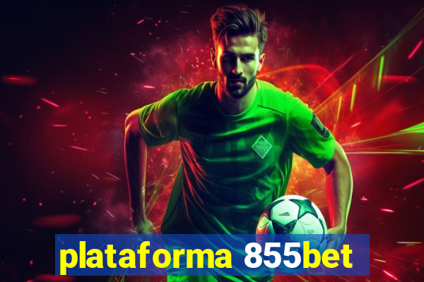 plataforma 855bet