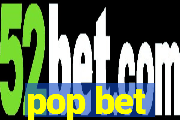 pop bet