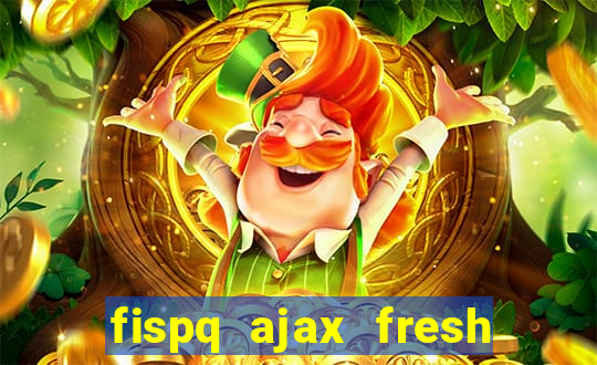 fispq ajax fresh limpeza profunda