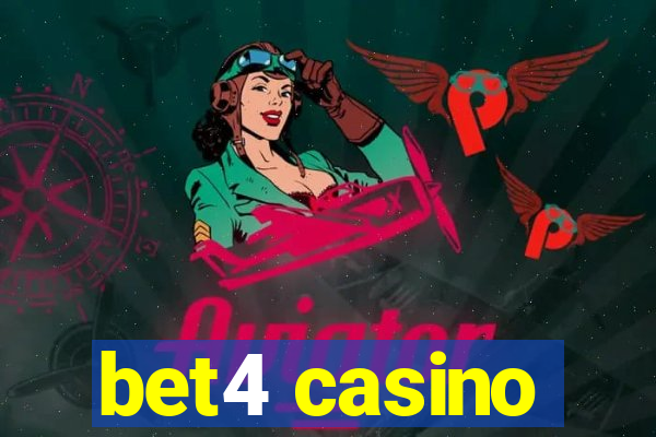 bet4 casino