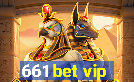 661 bet vip