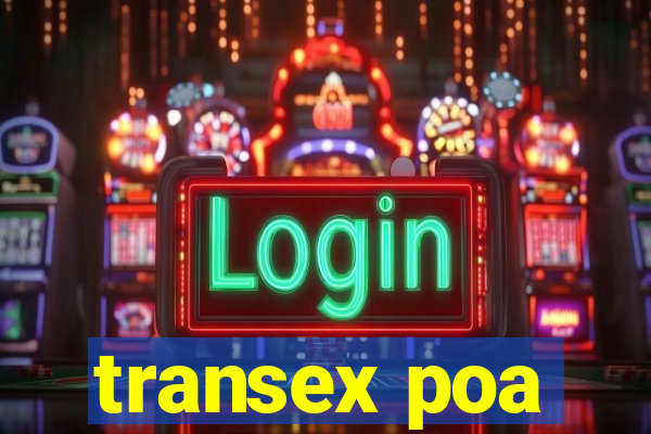 transex poa