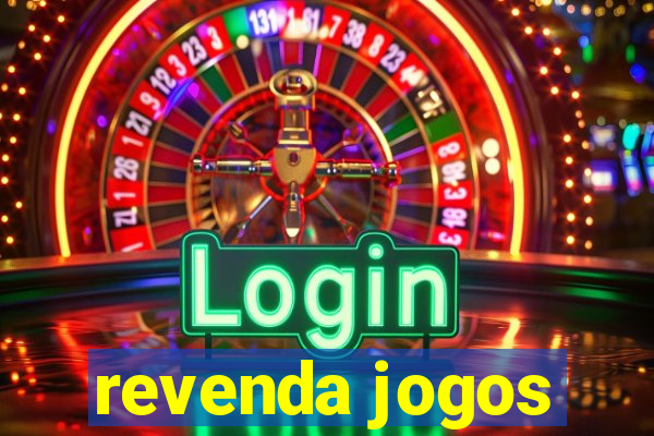 revenda jogos