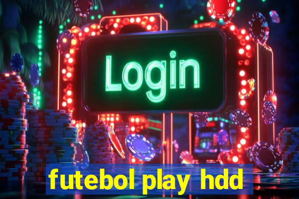 futebol play hdd