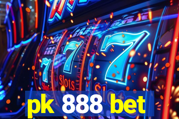 pk 888 bet