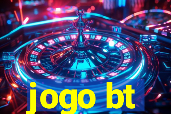 jogo bt