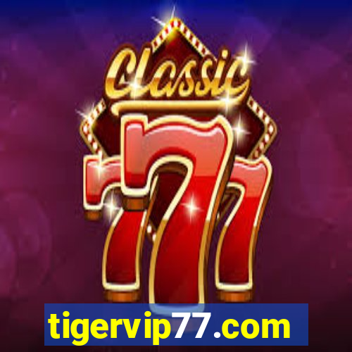 tigervip77.com