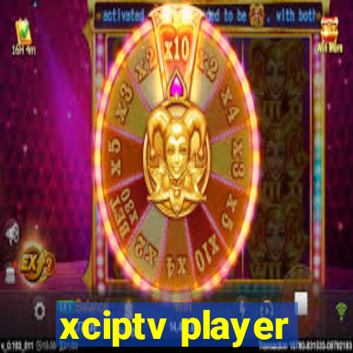 xciptv player