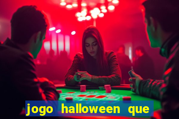 jogo halloween que paga dinheiro de verdade