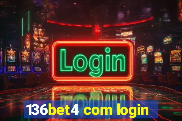 136bet4 com login